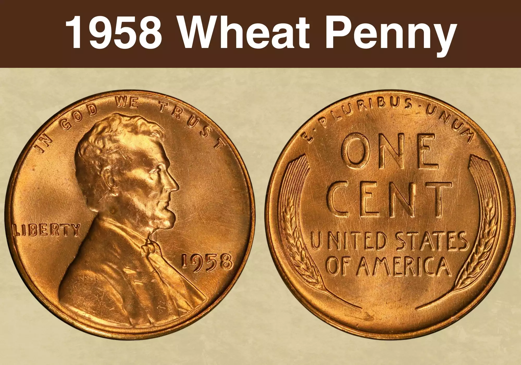 1958 Lincoln Wheat Penny obverse and reverse in uncirculated red condition
